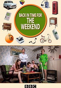 Back in Time for the Weekend - streaming online