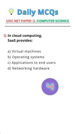 In Cloud Computing, SaaS Provides What? | UGC NET CS MCQ | Daily MCQs