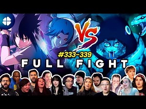 Sasuke/Itachi VS Kabuto FULL FIGHT Reaction Mashup | Shippuden 333-339 ナルト 疾風伝 海外の反応