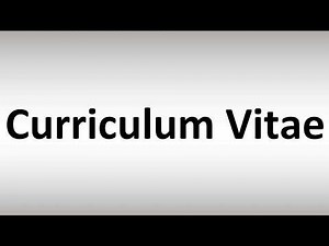 How to Pronounce Curriculum Vitae