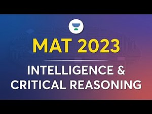 MAT 2023 | Intelligence and Critical Reasoning | by 100%iler Patrick D'souza