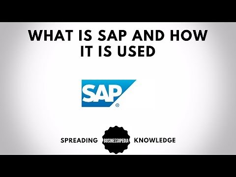 What is SAP and How it is Used?