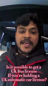 How to get a bus license with an automatic car license🇬🇧 #explorepage #busdriver #malluuk