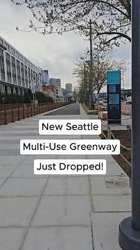 New Seattle Multi Use Greenway Just Dropped #urbanism #seattle #cycling