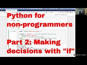 Python for non-programmers, lesson 2: Making decisions with "if"