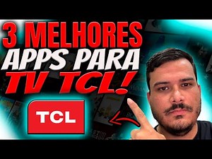 ✅ 3 MELHORES APLICATIVOS DE IPTV PARA TV TCL ✅