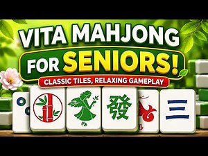 Vita Mahjong for Seniors | Classic Tiles, Relaxing Gameplay