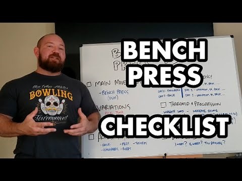 What's REALLY Important for Building a Big Bench - Bench Press Checklist: Exercises & Programming