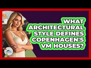 What Architectural Style Defines Copenhagen's VM Houses?
