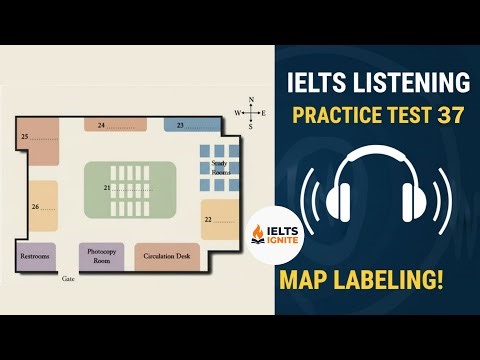 IELTS Listening Map Practice Test 37 | IELTS Listening Practice 2025