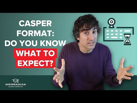 Casper Test Format & Scores EXPLAINED