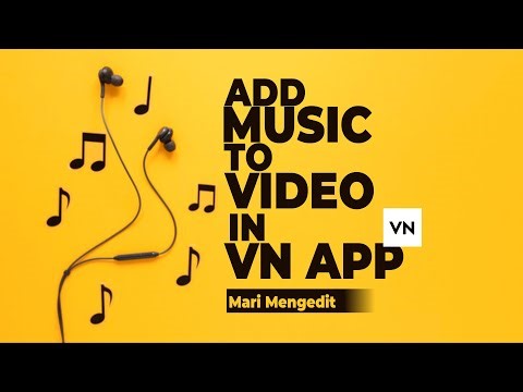 How to Add Music to Video in VN Video Editor App