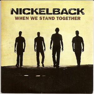 Nickelback - When We Stand Together