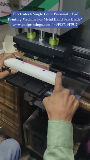 Metal Hand Hack Saw Blade Pad Printing Machine #blade #hacksaw #padprinting