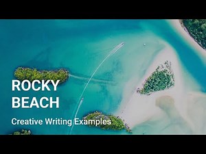 How to describe a rocky beach - Story Setting Descriptions