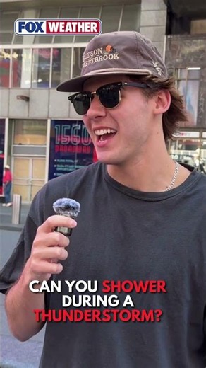 Is It Safe To Shower During a Thunderstorm? FOX Weather Goes Behind the Scenes to Find Out