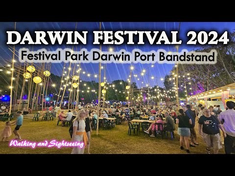 Darwin Festival 2024 Walking Tour 🌸 Live Music & Best Food Stalls 🍍Night Walk Top End Tropical Vibes