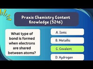 Praxis Chemistry Content Knowledge (5246) practice questions