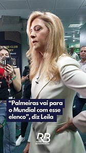 308K views · 10K reactions | Leila Pereira, presidente do Palmeiras, confirma que o clube está com o elenco fechado para o Mundial de Clubes, mas não descartou a negociação por algum jogador caso haja necessidade. Segundo ela, o técnico Abel Ferreira, até o momento, não fez nenhum pedido para complementar o time. | Rádio Bandeirantes | Facebook
