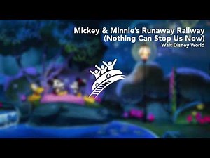 Mickey & Minnie's Runaway Railroad (Nothing Can Stop Us Now) | Walt Disney World | Theme Park Music