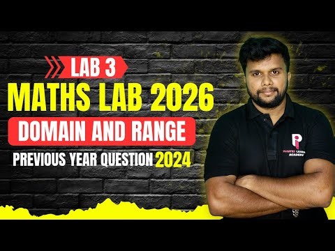 PLUS TWO MATHS PRACTICAL EXAMINATION 2026 | LAB 3 - DOMAIN AND RANGE| PYQ 2025 |
