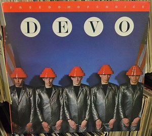 Devo - Freedom Of Choice