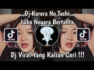 DJ KARERA NO TOCHI | DJ LUKA NEGARA BERTAHTA DI ATAS TANAH MEREKA APRI RMX VIRAL TIKTOK TERBARU 2025
