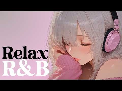 【洋楽Playlist】女性ヴォーカルのキュートな声に癒される ・ R&B ・リラックス・作業用BGM・勉強・気分UP・仕事