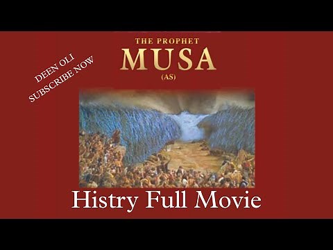 The Prophet Musa {AS} History || Full Movie...