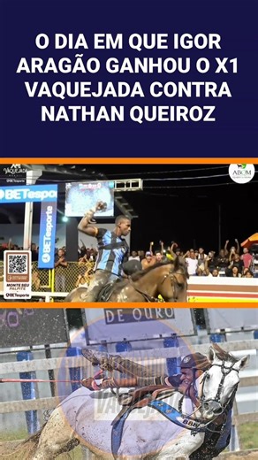 O DIA EM QUE IGOR ARAGÃO GANHOU O X1 CONTRA NATHAN QUEIROZ #vaquejada