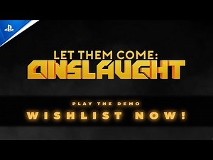 Let Them Come: Onslaught - Demo Trailer | PS5 & PS4 Games