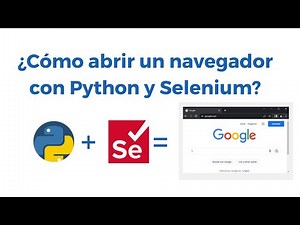 Abrir un navegador de Google Chrome automáticamente con Python y Selenium