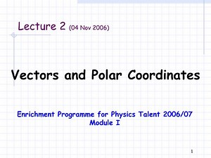 Vectors and Polar Coordinates - SlideServe