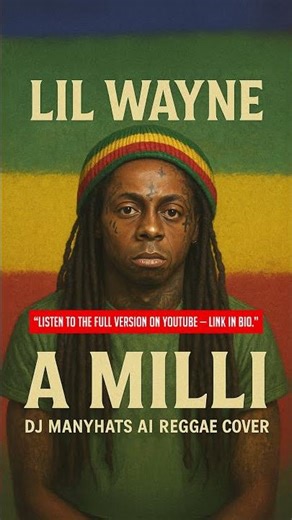 Lil Wayne - A Milli (Dj Manyhats Reggae Cover)