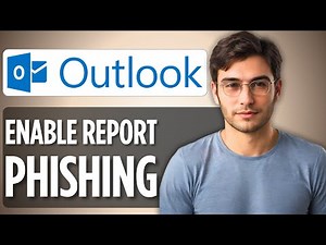 How to Enable "Report Phishing" in Outlook (2025) 🛡️ | Full Guide for Desktop & Web