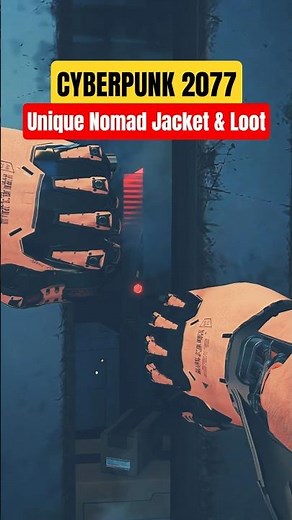 Unique Nomad Jacket & Great Loot – Cyberpunk 2077 #shorts #cyberpunk