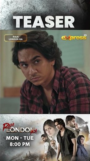 Raja London Ka Episode 8 | Teaser | Samar Jafri | Zaviyar Nauman | Ameema Khan | Express TV