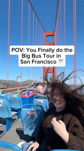 Big Bus Tour San Francisco 🌁
