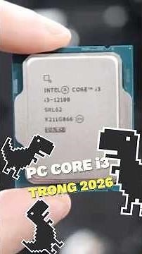 Building a Core i3 PC in 2026 - Is that too outdated or...?