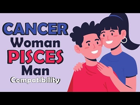 Cancer Woman and Pisces Man Compatibility