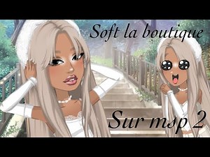- Soft la boutique sur msp 2 - Super simple -