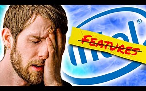 【LTT】Does Intel WANT people to hate them??