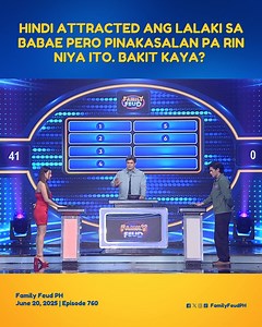 212K views · 2.5K reactions | #FamilyFeudPH #Highlights: Walang pero pero. Pag di attracted, wag pakasalan! Bad yon! Pero for this round, ano po kaya? hihi Araw-araw ang tawanan at araw-araw ang kasiyahan dahil 100% guaranteed na ‘More Tawa, More Saya’ dito lang sa ating programa! Bumisita sa gmanetwork.com/familyfeud at panoorin ang Kapuso Stream, weekdays, 5:40 PM sa Facebook at YouTube ng Family Feud PH. | Family Feud Philippines | Facebook