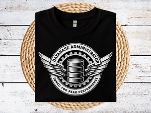 Database Administrator T-shirt - Tuned for Peak Performance, DBA Motorcycle Style Logo, Funny Tech Gift for Data Engineer & Sysadmin Shirt - Etsy