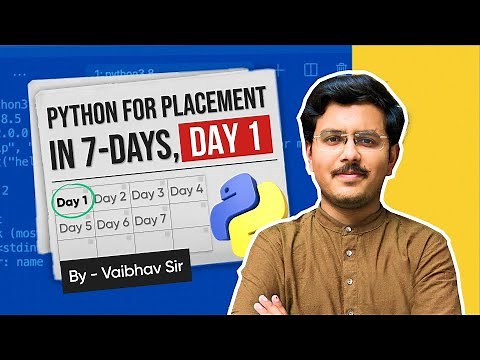 Python for Placement in 7 Days – Day 1 | Learn Python Basics to Crack MNC Interviews Fast!