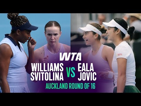 Eala/Jovic vs. Williams/Svitolina | Auckland Doubles Round of 16 | WTA Match Highlights