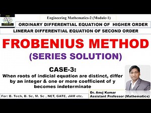 Frobenius Method || Series Solution of Differential Equation || Frobenius Method Case-4