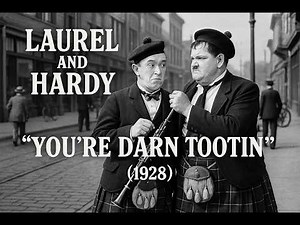 You're Darn Tootin' (1928) - Laurel and Hardy's Kilted Chaos! 😂🏴󠁧󠁢󠁳󠁣󠁴
