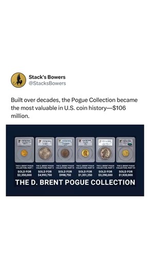1.9K views · 25 reactions | What started as a quiet passion turned into the most valuable coin collection in U.S. history 朗 The D. Brent Pogue Collection—built over decades with an eye for perfection ultimately shattered records, totaling over $106 million across seven sales. From early copper cents to rare gold specimens, each coin told a story of American history and each one was the finest of its kind. This is what happens when patience meets obsession. | Stack's Bowers | Facebook