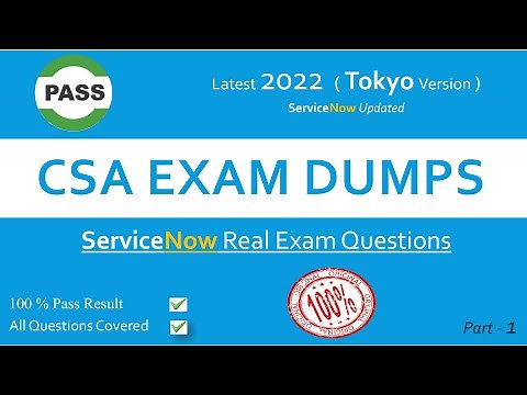 ServiceNow #CSA Dump 2022 !!! #ServiceNow Certified System Administrator | #Tokyo Version ! | Part 1